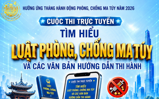 Phát động cuộc thi trực tuyến Tìm hiểu pháp luật về phòng, chống ma túy tỉnh Thái Nguyên năm 2026